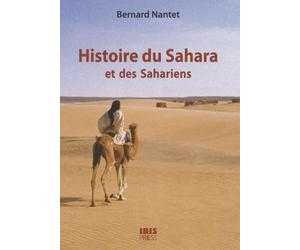 Histoire du Sahara et des Sahariens: Des origines à la fin des grands empires africains