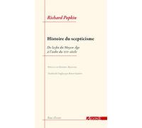Histoire du scepticisme: De la fin du Moyen Age à l'aube du XIXe siècle