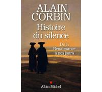 Histoire du silence