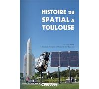Histoire du spatial à Toulouse