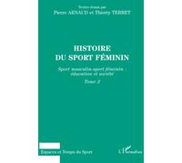 Histoire du sport féminin, tome 2