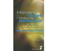 Histoire DU SUJET ET THEORIE DE LA PERSONNE La rencontre Marcel Gauchet-Jean Gagnepain - Pur - Presses Universitaires Rennes - broché - Essai