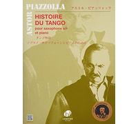 PIAZZOLLA ASTOR - HISTOIRE DU TANGO - SAXOPHONE SIB, PIANO
