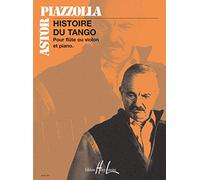 Histoire du tango (flute ou violon et piano)