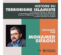 Histoire du Terrorisme Islamiste