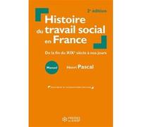 Histoire du travail social en France: De la fin du XIXe siècle à nos jours