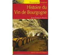 Histoire du vin de Bourgogne