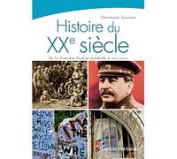 Histoire du XXe siècle: De la première guerre mondiale à nos jours