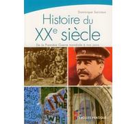 Histoire du XXe siècle De la première guerre mondiale à nos jours - Dominique Sarciaux - Organisation Eds D' - broché - Essai