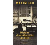 Histoire d'un Allemand de l'Est