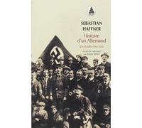 Histoire d'un Allemand: Souvenirs (1914-1933)
