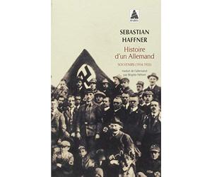 Histoire d'un Allemand : Souvenirs 1914-1933 de Haffner, Sebastian (2004) Broché
