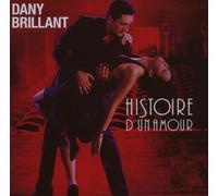 Histoire D'Un Amour by Dany Brillant