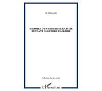 Histoire d'un berger de kabylie pendant la guerre d'Algérie