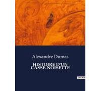 Histoire D'un Casse-Noisette