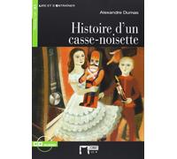 HISTOIRE D'UN CASSE-NOISETTE (AUDIO TELECHARGEABLE