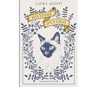 Histoire d'un chat Laura Agusti (Auteur), Vanessa Canavesi (Traduction)