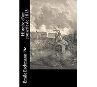 Histoire d'un conscrit de 1813