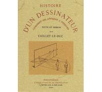 Histoire d'un Dessinateur. Comment on Apprend a Dessiner
