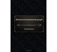 Histoire d'un homme du peuple