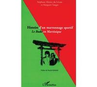 Histoire d'un marronnage sportif Stéphane Morice Du Lerain (Auteur), Margaret Tanger (Auteur)