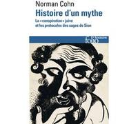 Histoire d'un mythe Norman Cohn (Auteur), Léon Poliakov (Traduction)