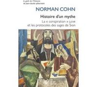 Histoire d'un mythe Norman Cohn (Auteur), Léon Poliakov (Traduction)