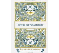 Histoire D'un Paysan Tome 3