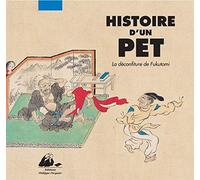 Histoire d'un pet: La déconfiture de Fukutomi