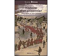 Histoire d'un prisonnier - Stratis Doukas - Ginkgo Eds - broché - Roman