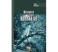 Histoire d'un Ruisseau (édition illustrée)