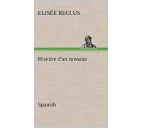 Histoire D'un Ruisseau. Spanish