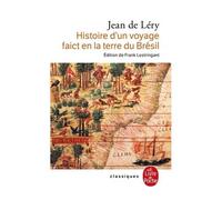 Histoire D'un Voyage Faict En La Terre Du Brésil