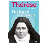 Histoire d'une âme - (dit Sainte Thérèse de Lisieux) Sainte Thérèse de l'Enfant-Jésus - Emmanuel Eds De L' - broché - Essai
