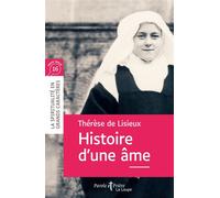 Histoire d'une âme Edition en gros caractères - (dit Sainte Thérèse de Lisieux) Sainte Thérèse de l'Enfant-Jésus - De La Loupe - broché - Roman