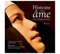 Histoire D'une Âme - Sainte Thérèse De Lisieux
