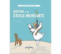 Histoire d'une étoile montante Jérémie Rigaudeau (Auteur)