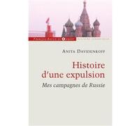 Histoire D'une Expulsion - Mes Campagnes De Russie