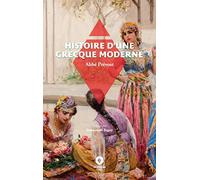 Histoire d'une Grecque moderne