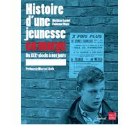 Histoire d'une jeunesse en marge Du XIXème siècle à nos jours - Mathias Gardet - Textuel - relié - Essai