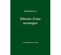 Histoire d'une montagne
