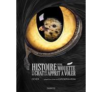 Histoire D'une Mouette Et Du Chat Qui Lui Apprit À Voler