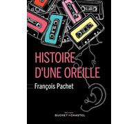 Histoire d'une oreille