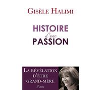 Histoire d'une passion