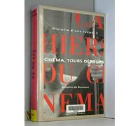 Histoire d'une revue, tome 2 : Cinéma, tours détours, 1959-1981