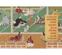 Histoire D'une Souris Qui A Réussi Dans La Vie - Un Conte Japonais