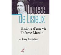 Histoire d'une vie, Thérèse Martin