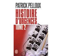 Histoire d'urgences - Patrick Pelloux - J'ai Lu - Poche - Récit