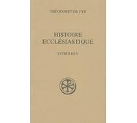 Histoire Ecclésiastique - Tome 2 (Livres Iii-V)