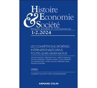 Histoire, Economie et Société 1-2/2024 Les compétitions sportives internationales dans toutes leurs dimensions - Collectif - Armand Colin - broché - Revue